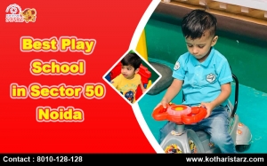 Best Play School In Sector 50 Noida
